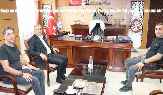 Başkan Alan: “Araştırma Hastanesi Yerinde Kalmalı, Elazığ Sağlık Altyapısı Güçlenmeli”