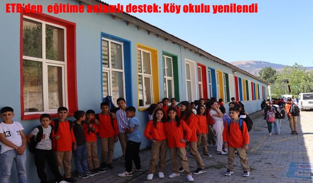 ETB’den Eğitime Destek: Şenkaya’daki Köy Okulu Yenilendi