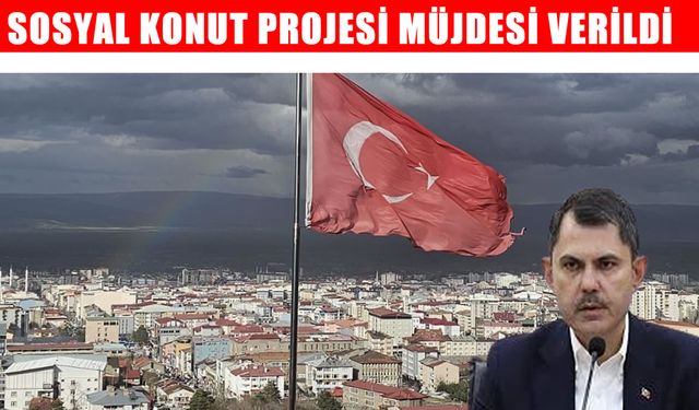 Muş'ta ‘Sosyal Konut Projesi’ müjdesi