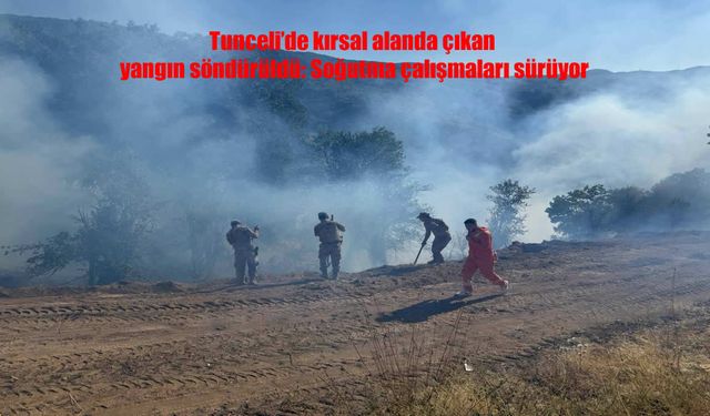 Tunceli’de kırsal yangını kontrol altına alındı