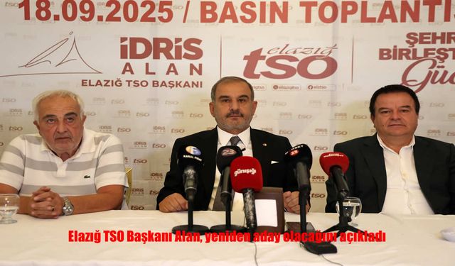 Elazığ TSO Başkanı Alan, 2027 Seçimlerinde Yeniden Aday