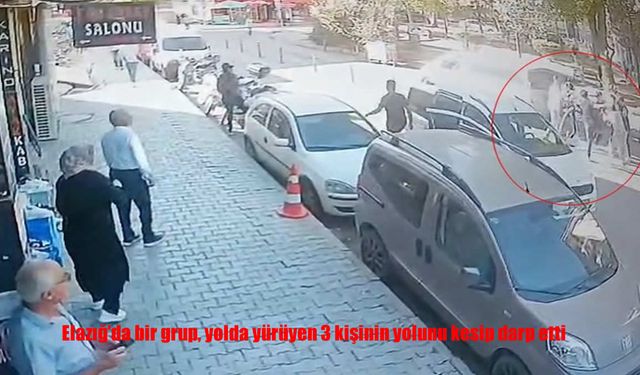 Elazığ’da Yolda Yürüyen 3 Kişi Darp Edildi