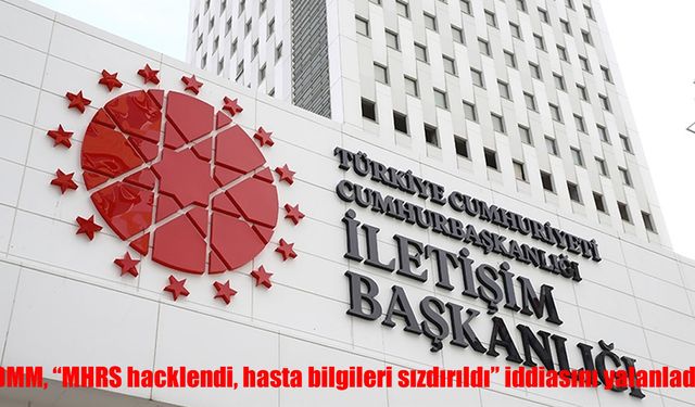 DMM, “MHRS Hacklendi, Hasta Bilgileri Sızdırıldı” İddiasını Yalanladı