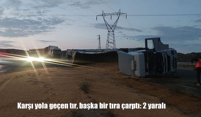Karşı yola geçen tır, başka bir tıra çarptı:: 2 yaralı