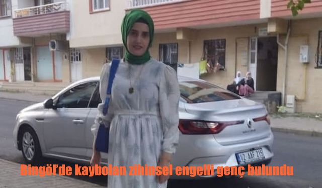 Bingöl’de Kaybolan Zihinsel Engelli Genç Kız Mardin’de Bulundu