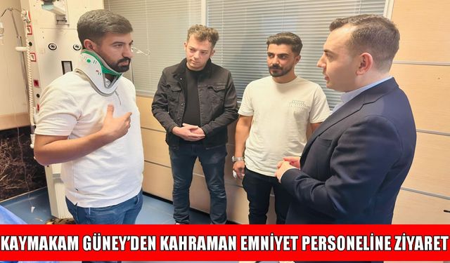 Hasköy Kaymakamı Güney'den yaralanan emniyet personeline ziyaret