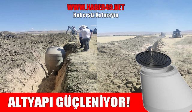 Muş’ta altyapı sorunu çözülüyor