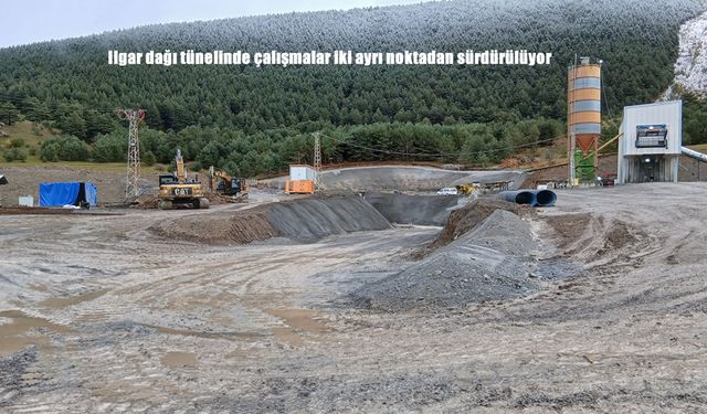 Ilgar Dağı tünelinde çalışmalar iki ayrı noktadan sürdürülüyor