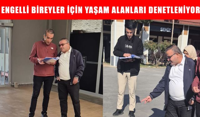 Muş’ta engelliler için yaşam alanları denetleniyor
