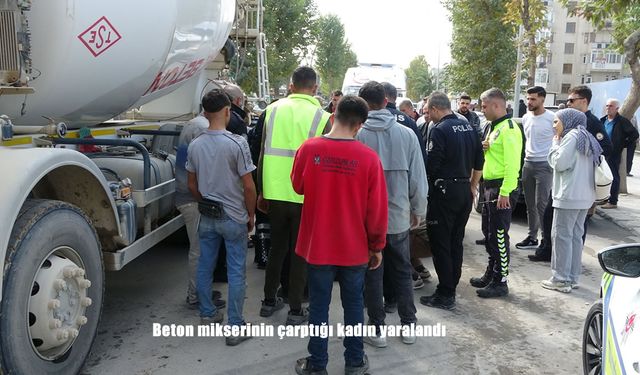 Beton mikserinin çarptığı kadın yaralandı