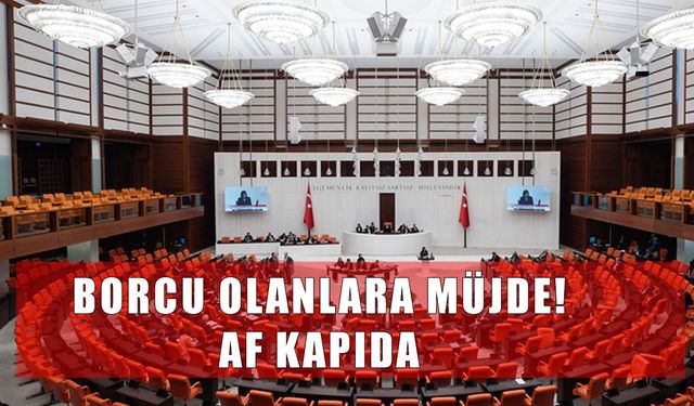 Af kapıda! Milyonlarca borçluya dev finansal rahatlama müjdesi