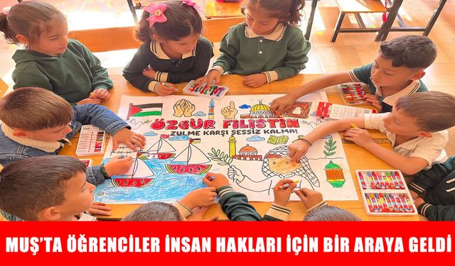 Muş'taki tüm okullarda "Filistin Farkındalık Etkinlikleri" düzenlendi
