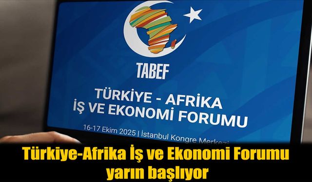 Türkiye-Afrika Zirvesi Yarın Başlıyor: 37 Milyar Dolar Ticaret Hacmi Gündemde!