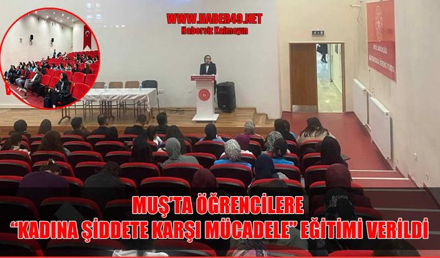Muş’ta gençler şiddetsiz bir toplum için bilinçleniyor