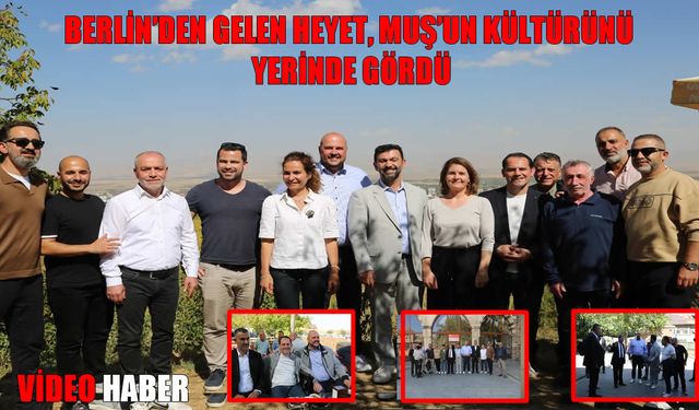 Almanya'dan Muş'a anlamlı ziyaret