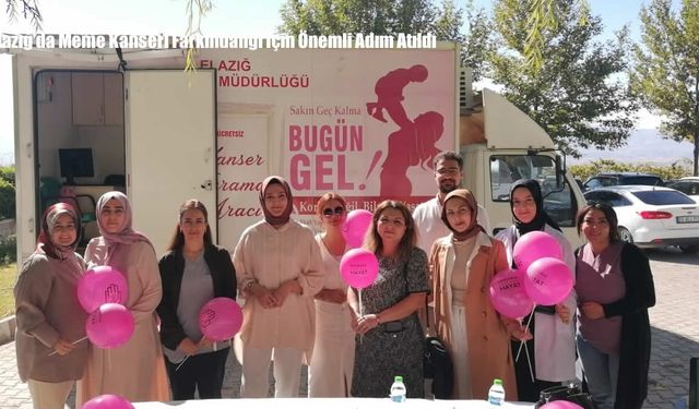 Elazığ’da Meme Kanseri Farkındalığı İçin Önemli Adım Atıldı
