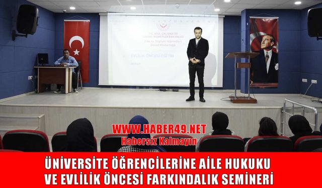 Muş’ta üniversitelilere özel aile hukuku eğitimi düzenlendi