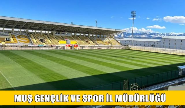 1071 SPOR KOMPLEKSİ İÇİNDE BULUNAN MUŞ ŞEHİR STADYUMUNUN SAHA AYDINLATMASI ONARIM İŞİ