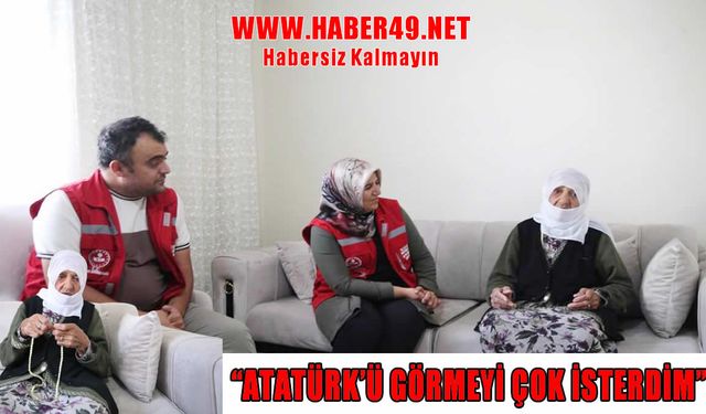 Muşlu asırlık çınar Esmer Özdemir: En büyük üzüntüm Atatürk'ü görememek