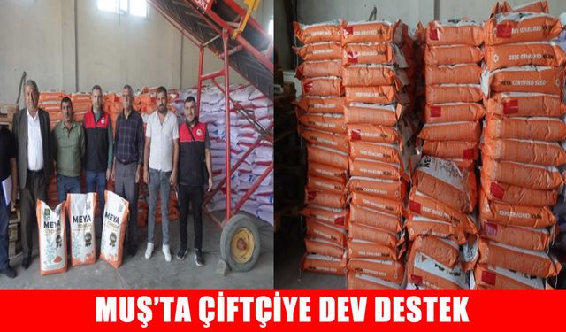 Muşlu çiftçilere sertifikalı tohum desteği