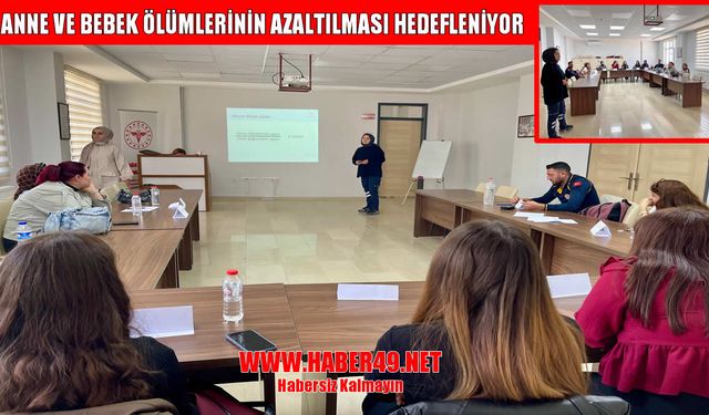 Muş’ta acil sağlık ekiplerine “Obstetrik Aciller” eğitimi verildi