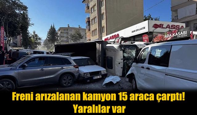 Freni Bozulan Kamyon 15 Araca Çarptı: Yaralılar Var