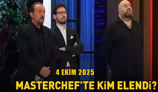 MasterChef’te Elenen Yarışmacı Belli Oldu! 4 Ekim 2025 Eleme Gecesinde Hayallerine Veda Eden İsim Şaşırttı