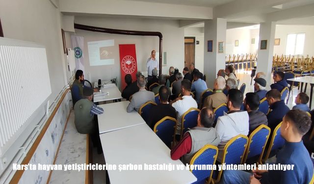 Kars’ta hayvan yetiştiriclerine şarbon hastalığı ve korunma yöntemleri anlatılıyor
