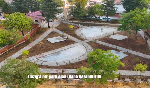 Elazığ’a bir park alanı daha kazandırıldı