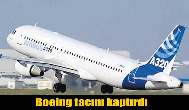 Airbus, Boeing’i Geride Bıraktı