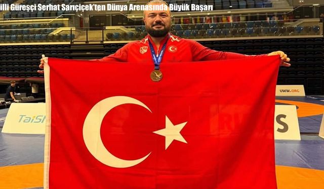 Milli Güreşçi Serhat Sarıçiçek’ten Dünya Arenasında Büyük Başarı
