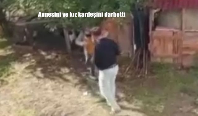 Bolu’da bir şahıs annesini ve kız kardeşini darp etti