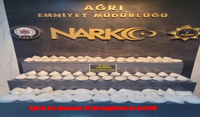 Ağrı’da 51 Kilo Uyuşturucu Ele Geçirildi