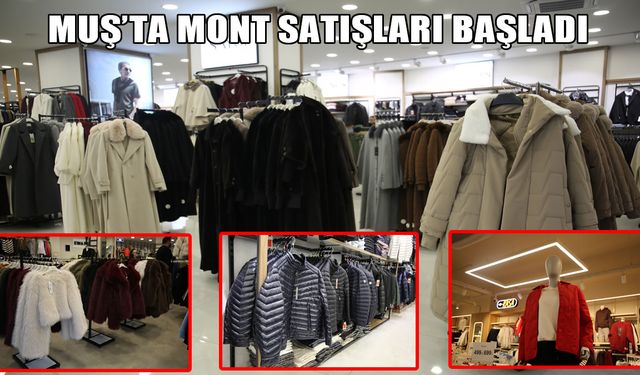 Muş’ta kış hazırlığı: Mont satışları başladı