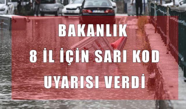 Meteoroloji’den 8 il için ani sel ve su baskını alarmı!