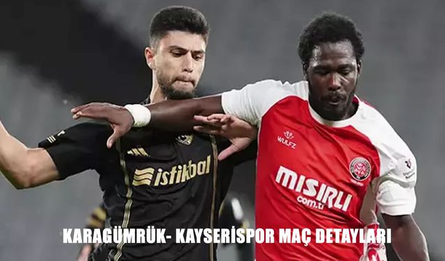 Fatih Karagümrük ile Kayserispor 4 Gollü Mücadelede Puanları Paylaştı