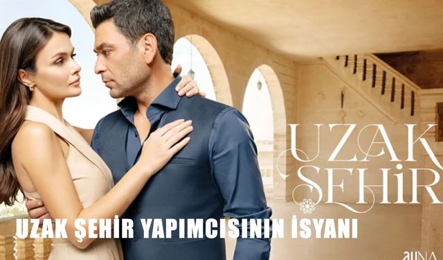 Uzak Şehir yapımcısından sert tepki: “Gazze ve Filistin duyarlılığımızı kimseye sorgulatmayız”