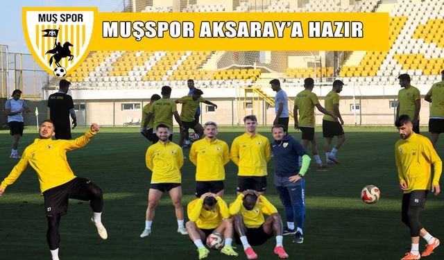 Muşspor, deplasman maçına hazır