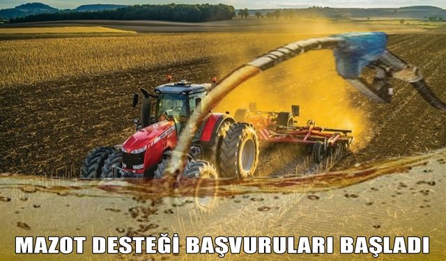 Mazot desteği başvurularında son gün ne zaman, kimler, ne kadar alacak? İşte detaylar!