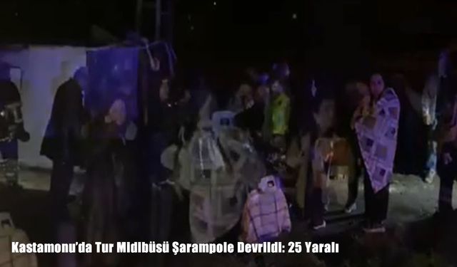 Kastamonu’da Tur Midibüsü Şarampole Devrildi: 25 Yaralı