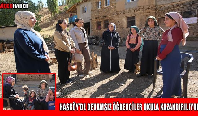Hasköy’de ‘Sıfır Devamsızlık’ seferberliği: Öğretmenler köy köy geziyor