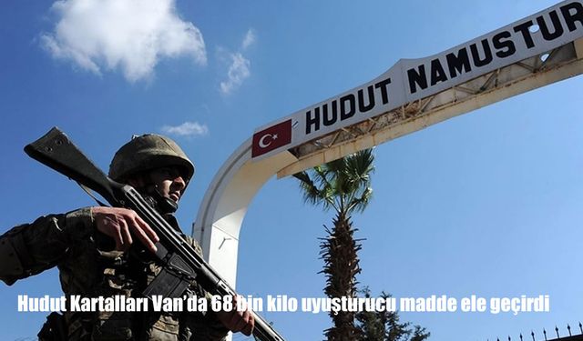 MSB açıkladı: Hudut Kartalları Van sınırında 68 kilo uyuşturucu ele geçirdi