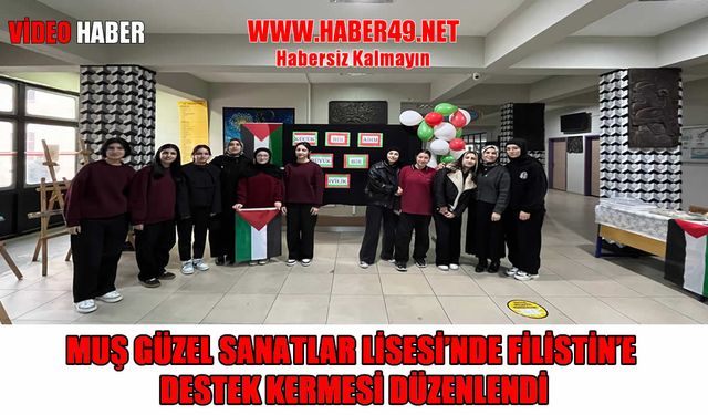 Muş’ta Filistin için farkındalık kermesi düzenlendi