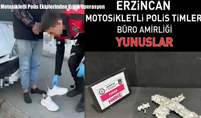 Erzincan’da Ayakkabının İçinden 92 Gram Toz Esrar Çıktı