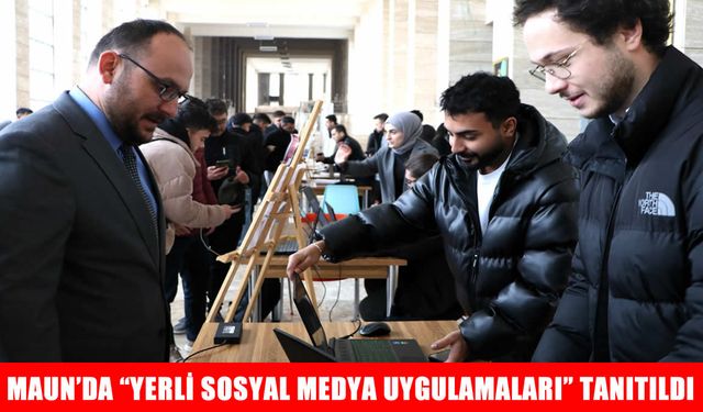 MAUN öğrencileri geliştirdikleri yerli sosyal medya uygulamalarını tanıttı