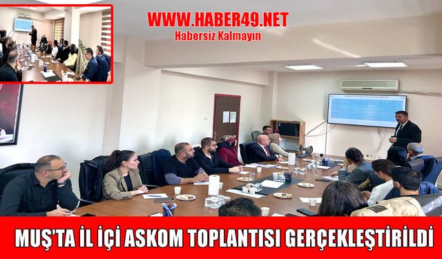 Muş’ta acil sağlık hizmetleri masaya yatırıldı