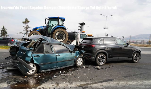 Erzurum’da Freni Boşalan Kamyon Zincirleme Kazaya Yol Açtı: 2 Yaralı