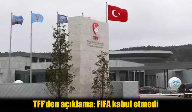 FIFA'dan Türkiye'ye Soğuk Duş