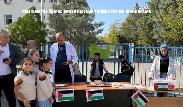 Diyarbakır’da öğrencilerden Gazze’ye 1 milyon 287 bin liralık destek