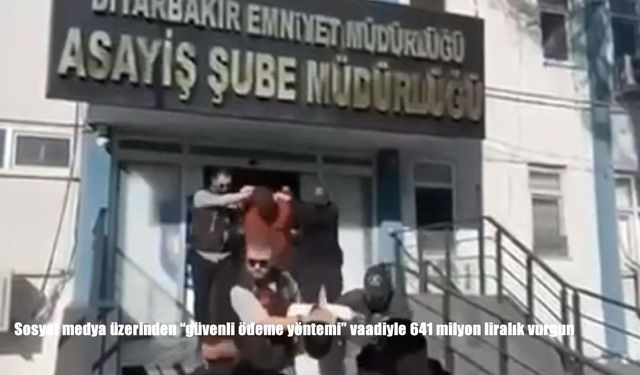 Sosyal medya üzerinden "güvenli ödeme yöntemi" vaadiyle 641 milyon liralık vurgun